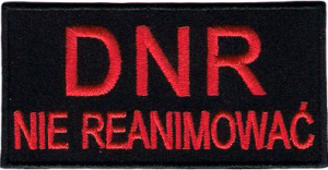 DNR NIE REANIMOWAĆ do not resuscitat NASZYWKA 130R