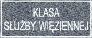 KLASA MUNDUROWA Służby Więziennej NASZYWKA 1830R