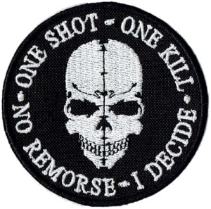 ONE SHOT ONE KILL NO REMORSE  NASZYWKA 1791R