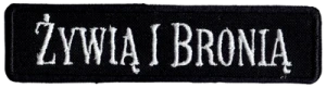 Żywią i Bronią czarna naszywka 100x25 mm czarne obszycie rzep